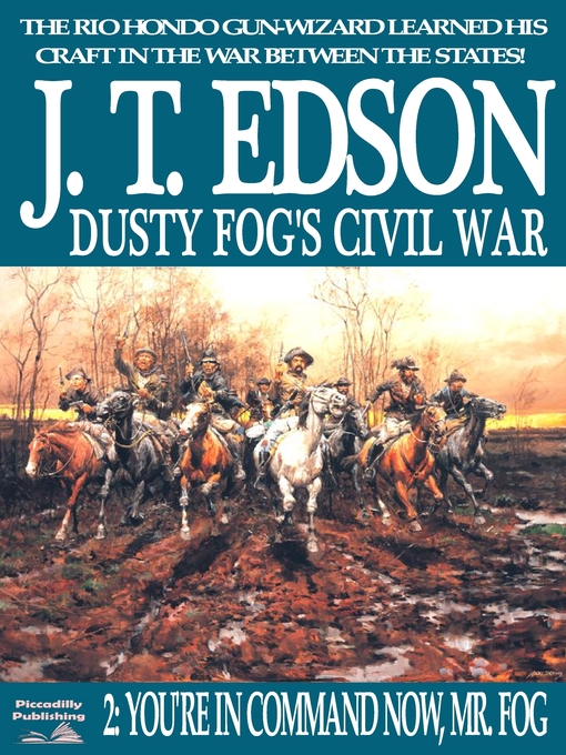 Title details for You're in Command Now, Mr Fog by J.T. Edson - Available